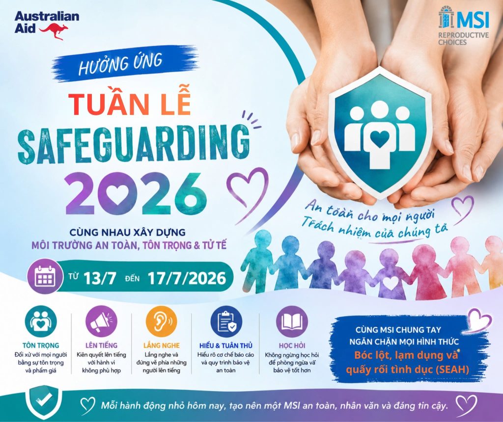 Khởi động tuần lễ Safeguarding của MSI Reproductive Choices (13-17/07/2026)